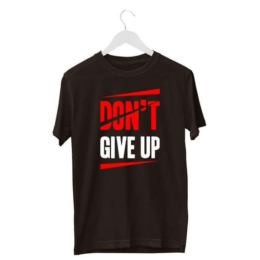 Don't Give Up | Men Tee