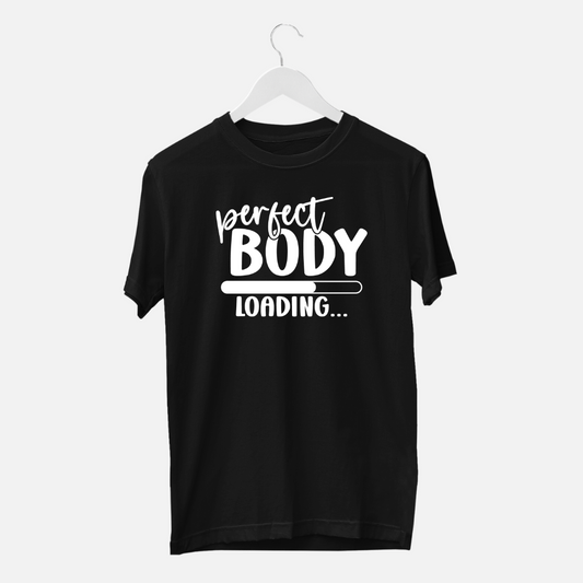 Perfect Body Loading  | Men Tee
